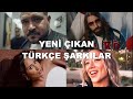 Yeni Çıkan Türkçe Şarkılar 11  Ekim 2025 | Yeni çıkan Şarkılar