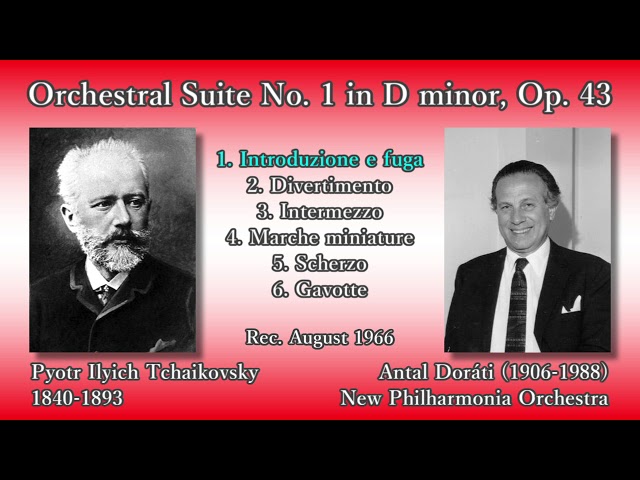 Tchaikovsky: Orchestral Suite No. 1, Doráti & The Phil (1966