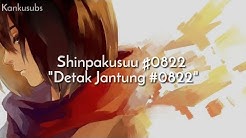 Lagu Jepang bikin baper | Shinpakusuu #0822 (Lirik + Terjemahan Indonesia)  - Durasi: 4:39. 