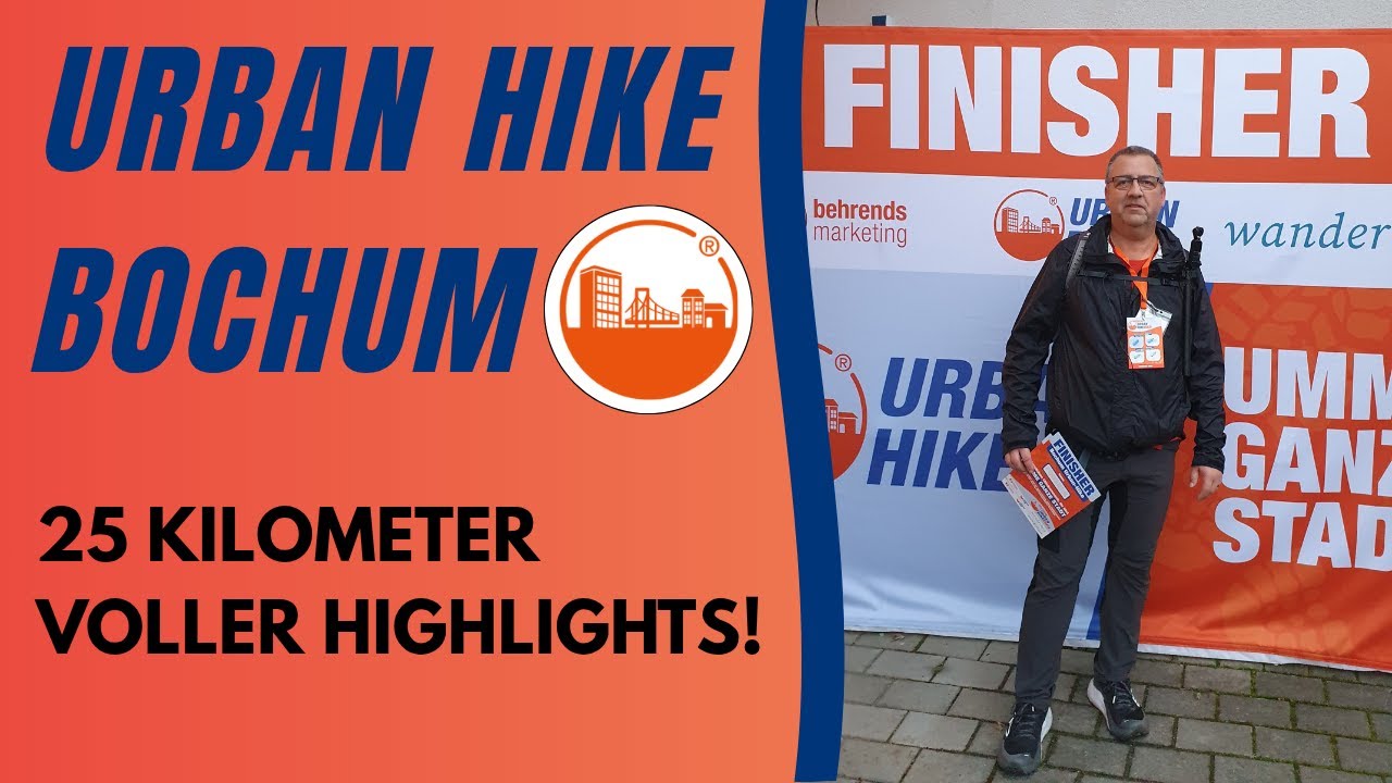 URBAN HIKE BOCHUM 2025 – Tolle 25 km durch Stadt, Natur & Kultur