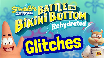 Glitches from SpongeBob Battle for Bikini Bottom Rehydrated