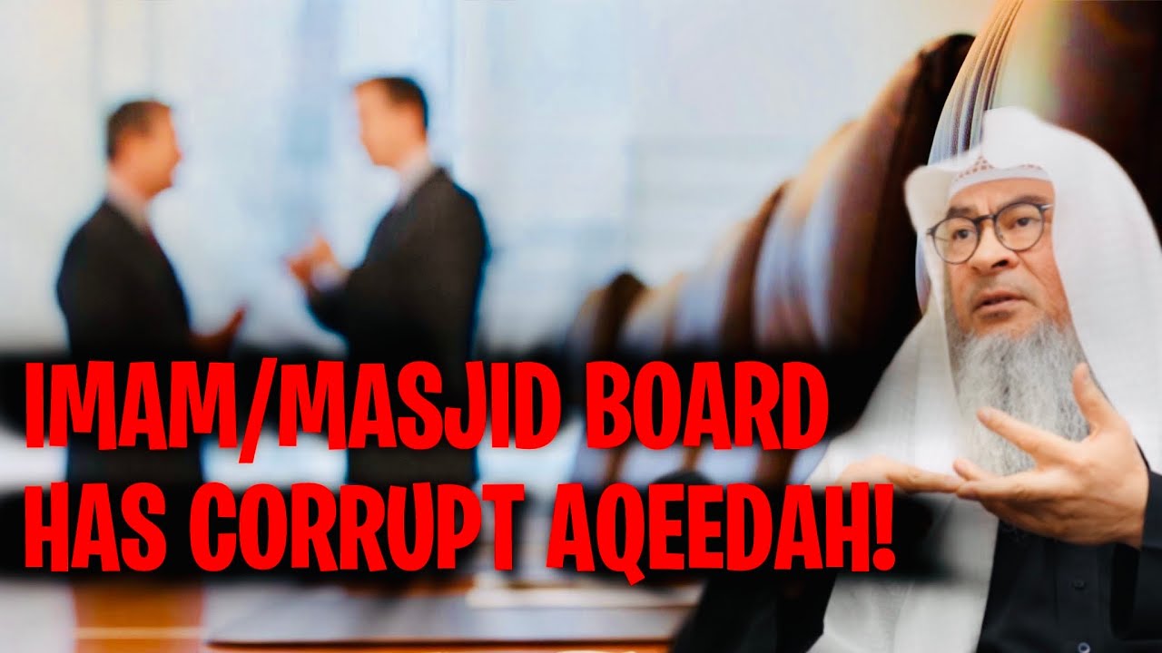 Most Imams Masjid Board In USA Have Corrupt ashari Aqeedah What To Most Imams Masjid Board In USA Have Corrupt ashari Aqeedah What To
