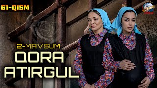 Qora Atirgul (O'zbek Serial) 121-Qism | Кора Атиргул (Узбек Сериал) 121-Кисм