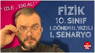 10.Sinif Fi̇zi̇k 1. Dönem 2. Yazili 1.Senaryo Maarif Modeli 2025-2026 Ilıyahazırlık