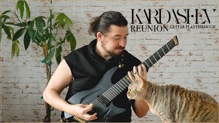 Kardashev - Reunion (Guitar Playthrough)