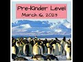 Pre-Kinder Level Class for March 16, 2023