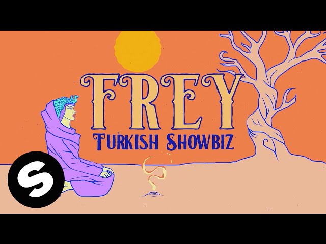 FREY - Turkish Showbiz