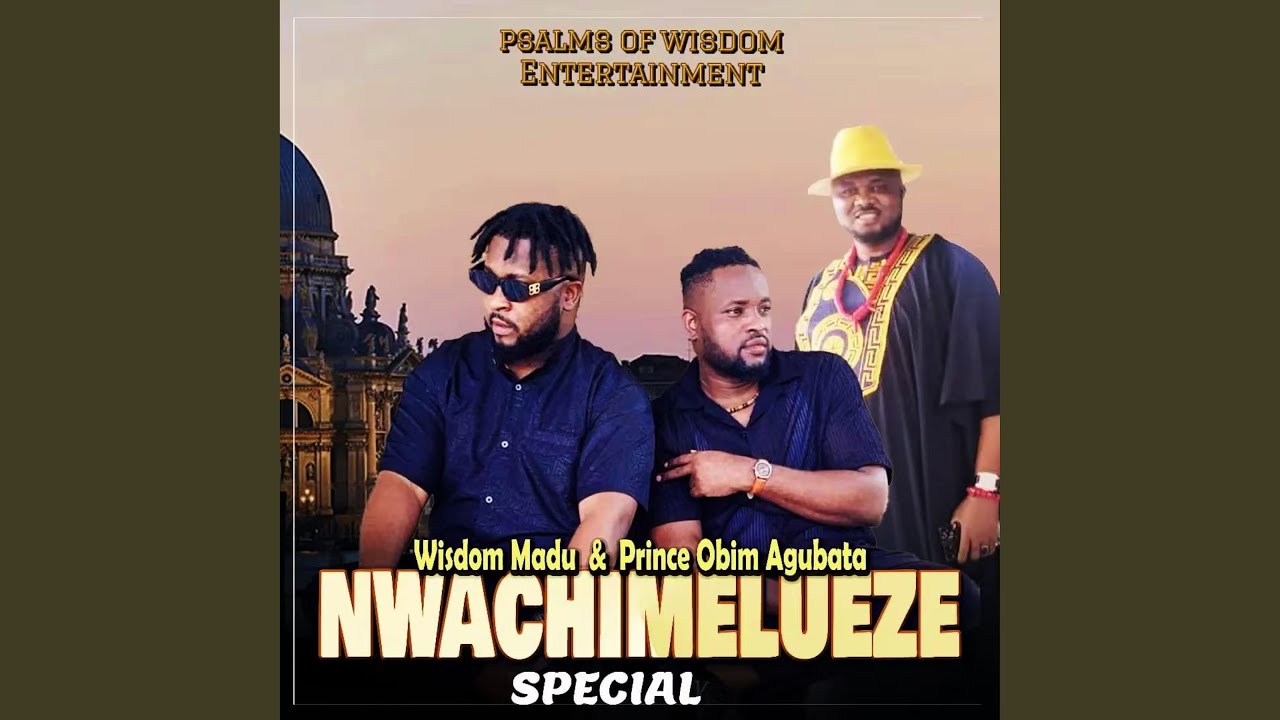 Nwachinemelueze Special