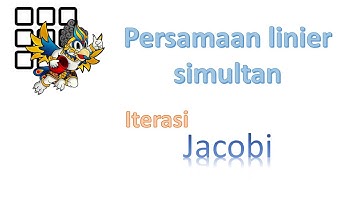 Numerik persamaan linier simultan Metode Jacobi