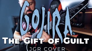 Gojira - The Gift of Guilt | Guitar cover | Solar S2.6C