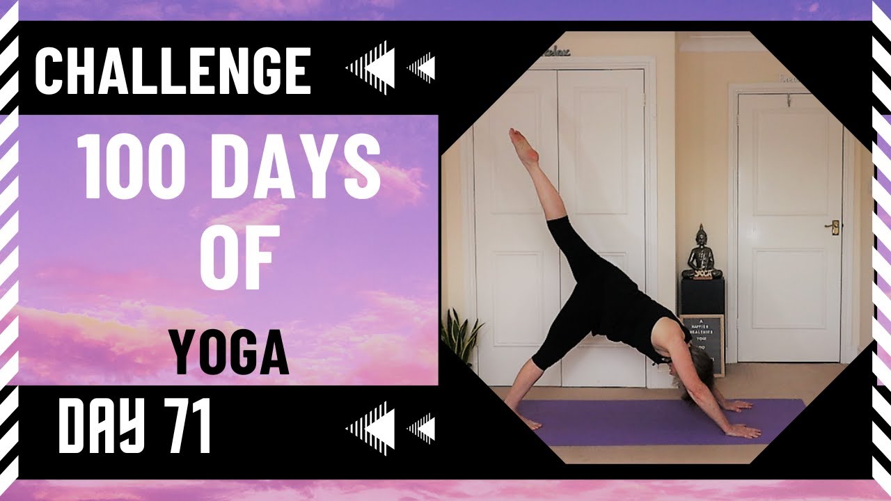 100 DAYS OF YOGA CHALLENGE | DAY 71 (Make yoga a part of your daily ...