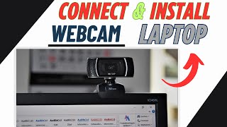 How To Connect And Install Webcam In Laptoppccomputer