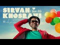 Sirvan khosravi  doost daram zendegiro official audio