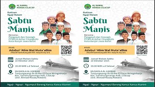 Download Lagu 🔴 RUTINAN MALAM SABTU MANIS AL KAMAL KORDA CILACAP JAWA TENGAH 10 OKOTBER 2025 MP3
