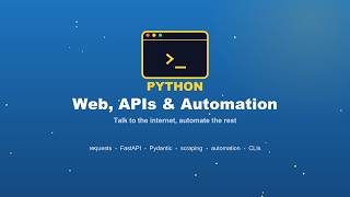 12. Python Web & APIs — httpx, FastAPI, Pydantic, Scraping & Automation