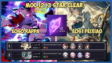MOC 12 (3 Star Clear) ft. E0S0 Rappa & E0S1 Feixiao | Honkai: Star Rail