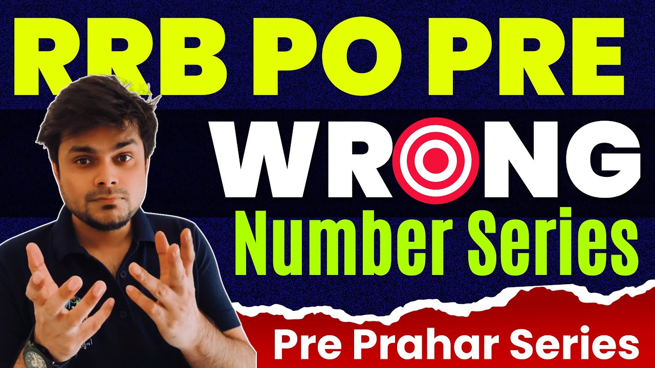 Pre Prahar Wrong Number Series Wrong Number Series Tricks Rajan Pre Prahar Wrong Number Series Wrong Number Series Tricks Rajan
