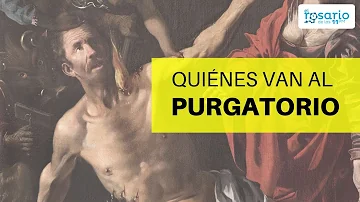 ¿Quién va al purgatorio?