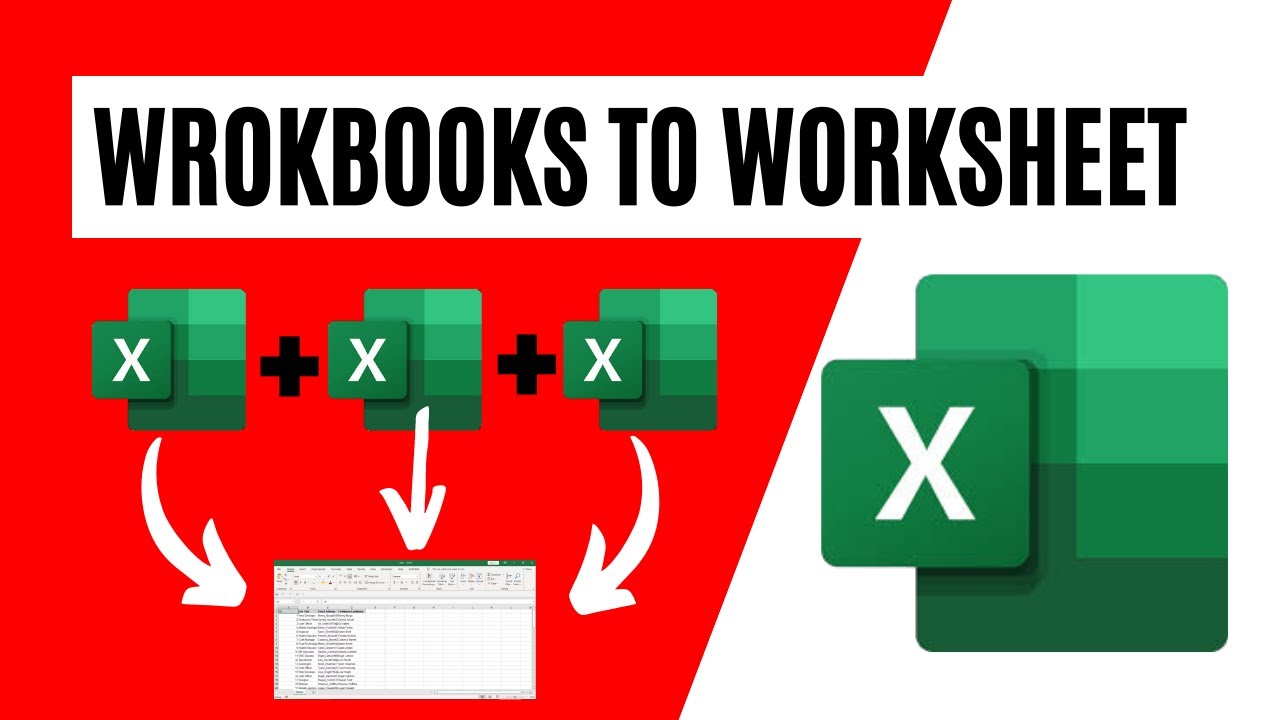 How to Combine Multiple Workbooks Into One Worksheet in Excel