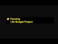 Life Budget Project Part 13 Housing rent Step by Step