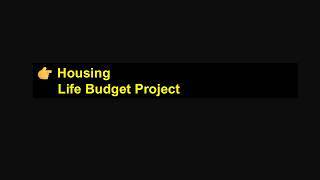 Life Budget Project Part 13 Housing rent Step by Step