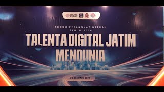 🔴 LIVE FORUM PERANGKAT DAERAH TAHUN 2026 "TALENTA DIGITAL JATIM MENDUNIA"
