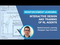 Creating and Training Reinforcement Learning Agents Interactively