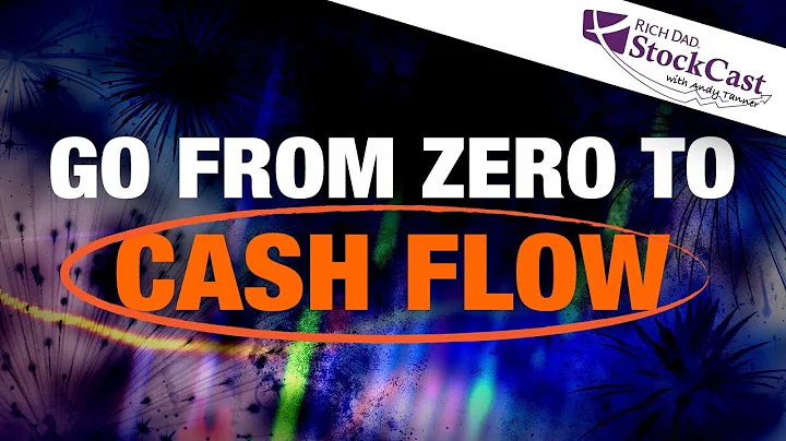 How to Start from Zero to CASH FLOW - [StockCast E...