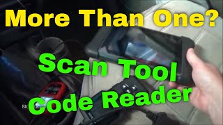 More Than One Automotive Scan Tool or Code Reader?