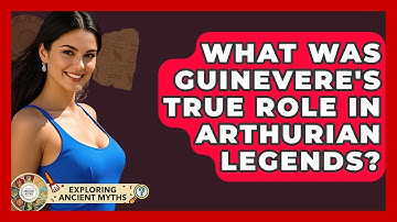What Was Guinevere
