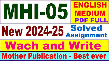 MHI 05 solved assignment 2024-25 in English || mhi 05 solved assignment 2025 || mhi5 2024-25