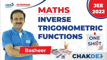 Inverse Trigonometric Functions in One Shot || Chak De || #JEEMaths 2022 || Basheer Sir || IL