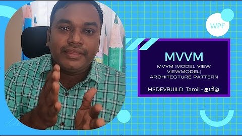 Bind data to the ListView in WPF using MVVM | MSDEVBUILD Tamil | Suthahar Jegatheesan | VS2022