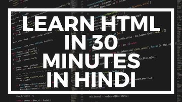Learn HTML in One Video in Hindi from scratch 🙏