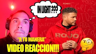 Funky, In-Light - A Tu Manera (VIDEO REACCION) | Rojo