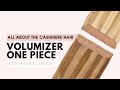 Video Thumbnail: All About the Volumizer One Piece from Cashmere Hair