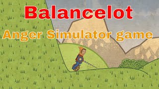 Balancelot  - Tougher than qwop -  Let's Play Balancelot Gameplay