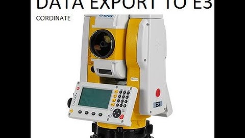 How to export data from computer to E3 Total station