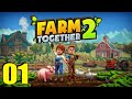 Farm together 2 01  nouvelle vie  la ferme