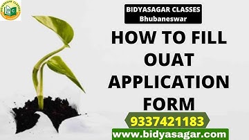 How to Fill up OUAT Entrance Application Form