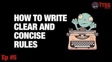 Create A Tabletop Skirmish Game - How To Write Clear & Concise Rules - TTSG Solocast Ep5