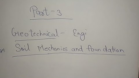 Soil mechanics and foundation || Part -3 Relationship between water content, porosity, void ratio et