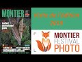 Photo nature :  Montier photo festival 2019 (clip)