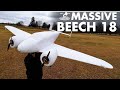 We Made A Massive Beech 18!