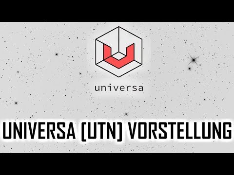 Was ist Universa [UTN]? | Universa Vorstellung deutsch | UTN / UTNP deutsch