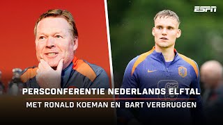 Persconferentie Ronald Koeman en Bart Verbruggen voorafgaand aan oefenduel met Canada