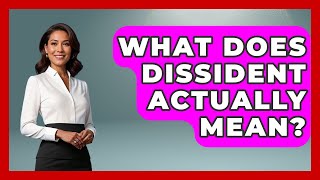 Match Highlights What Does Dissident Actually Mean? - Socialism Explained