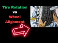 Tire rotation vs alignment differences explained