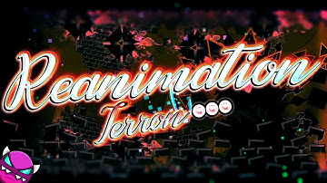 "Reanimation" by Terron [ALL COINS] (Medium Demon) | Geometry Dash [2.0]