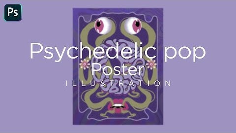 Psychedelic Poster Design | Timelapse | Photoshop